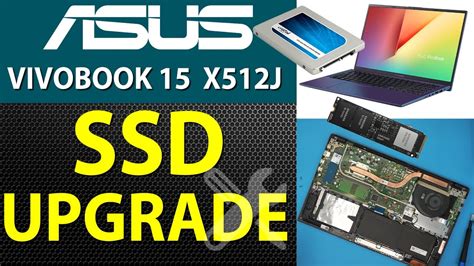 Asus Vivobook 15 X512j Ssd Hdd Upgrade 💻 Youtube