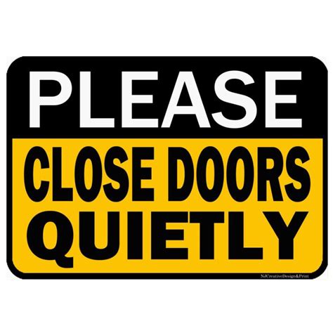 Please Close Doors Quietly A4 Laminated Signage Shopee Philippines