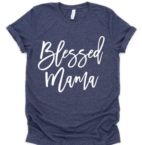 blessed mama shirt blessed mom t shirt cute mom shirt etsy
