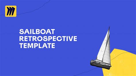 Sailboat Retrospective Template Youtube