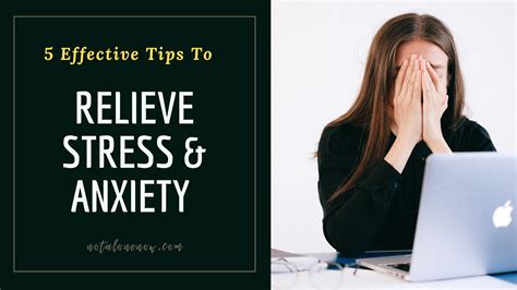 5 Effective Tips To Relieve Stress And Anxiety Naturally At Home