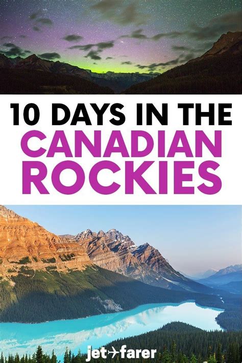 this 10 day canadian rockies itinerary hits all of the best destinations on your canada bucket