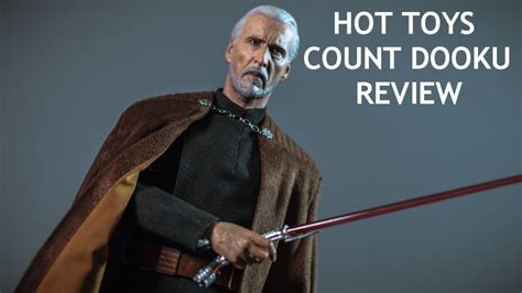 Hot Toys Count Dooku Adult Collectible Review Youtube