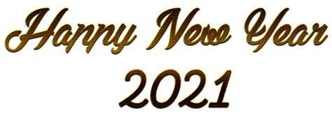 Png Background Transparent Happy New Year 2021 Png We Only Accept