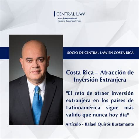 Costa Rica Atracción De Inversión Extranjera Central Law