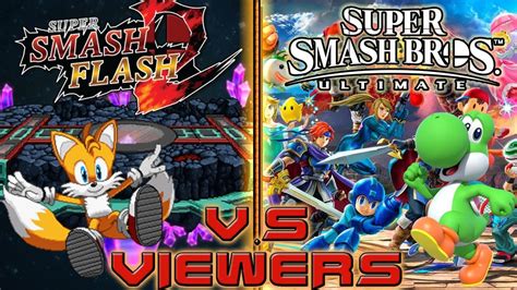 Fight the army you have. Super Smash Flash 2 + Super Smash Bros Ultimate V.S ...