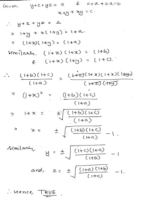 solving the following equations y z yz a z x zx b x y xy c we get x ±√