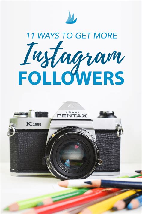 11 Ways To Get More Instagram Followers