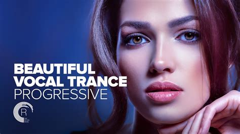 Beautiful Vocal Trance Progressive Full Album Out Now Youtube