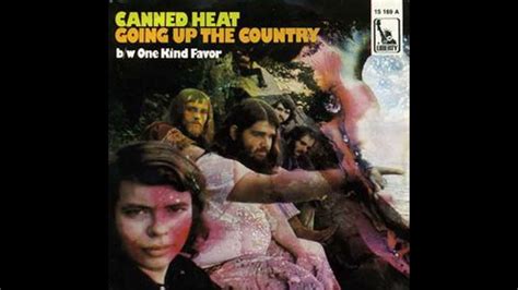 Canned Heat Going Up The Country 1968 Youtube