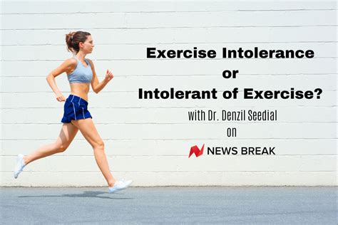 Exercise Intolerance Or Intolerant Of Exercise Pcsi