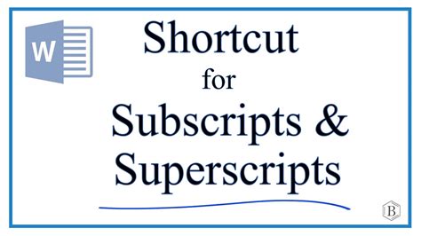 Shortcut For Subscripts And Superscripts In Microsoft Word Youtube