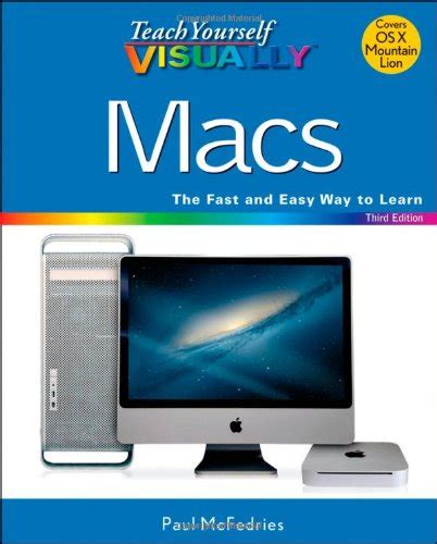 Teach Yourself Visually Macs Mcfedries Paul 9781118354650 Amazon