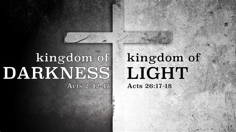 The Kingdom Of Darkness Vs The Kingdom Of Light First Baptist Church