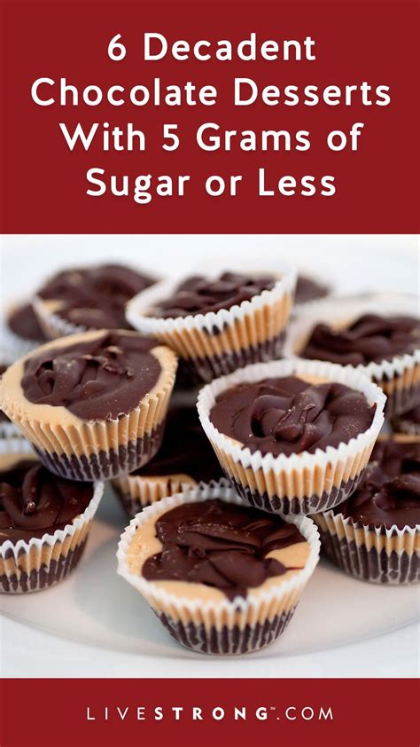 Mmm, the best chocolate desserts! 6 Decadent Chocolate Desserts With 5 Grams of Sugar or ...