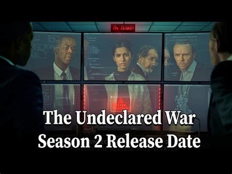 The Undeclared War Season Release Date Youtube