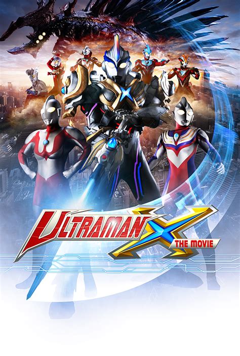 Updated Theater List Of Ultraman X And Ginga S English Dubbed Double
