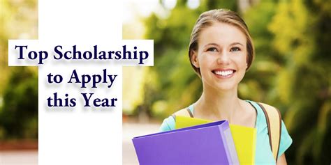 Top Scholarships To Apply In This Year Admission Scholarships