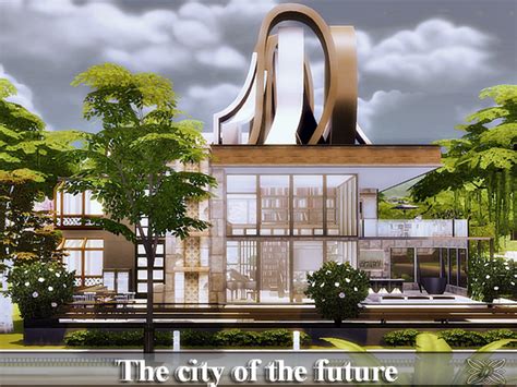 The City Of The Future House By Danuta720 At Tsr Sims 4 Updates