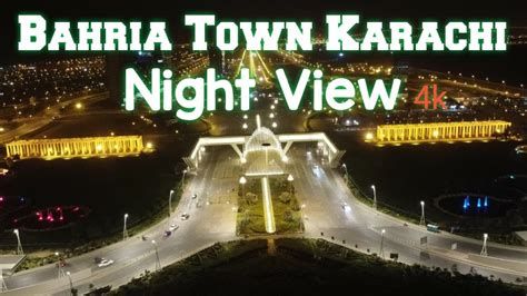 Bahria Town Karachi Night View 4k Drone View November 2020 YouTube