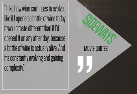 Three Of Our Favorite Wine Quotes From The Movie Sideways Welcome To