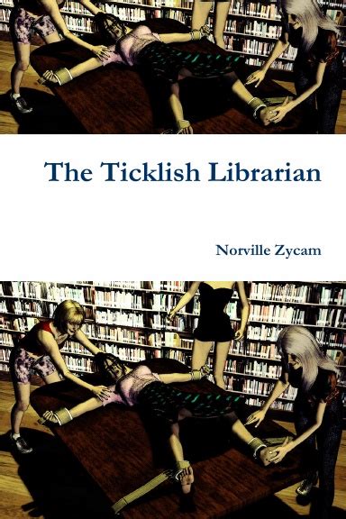 The Ticklish Librarian
