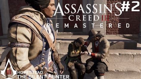 Assassin S Creed III Remastered Homestead Mission THE SILENT HUNTER
