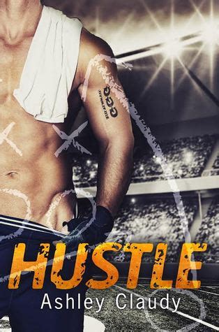Hustle By Ashley Claudy Excerpt Giveaway Book Liaison