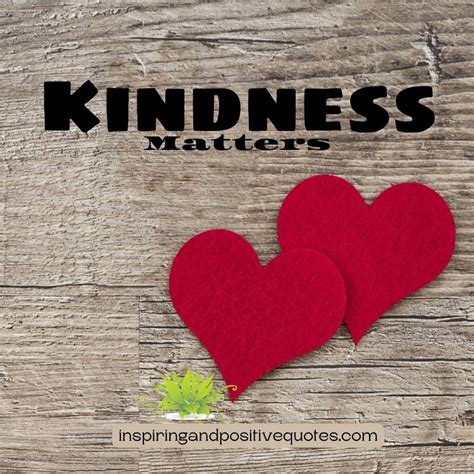 52 Powerful Kindness Quotes Inspiring And Positive Quotes