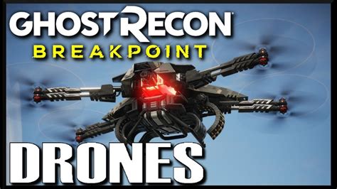 The Basic Ghost Recon Breakpoint Guide To Drones Youtube