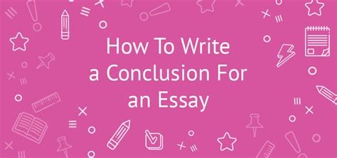 How To Write A Conclusion Essay Telegraph