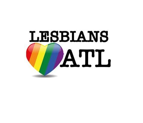 Lesbians Love Atlanta Atlanta Ga Meetup