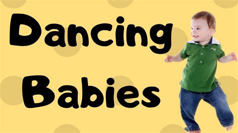 Dancing Babies Youtube