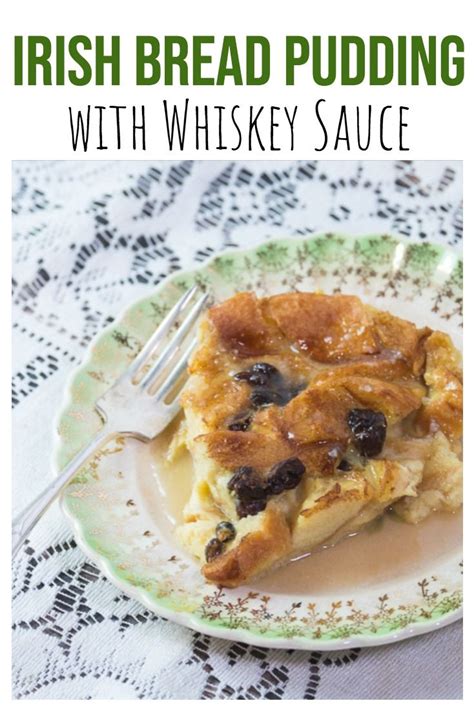 Irish Bread Pudding With Caramel Whiskey Sauce Foodnflix Recipe