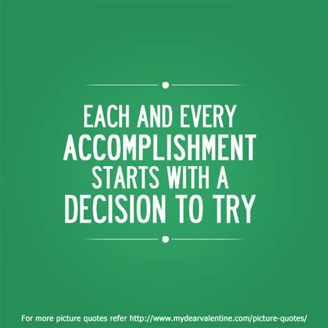 Quotes About Accomplishing Your Goal 35 Quotes