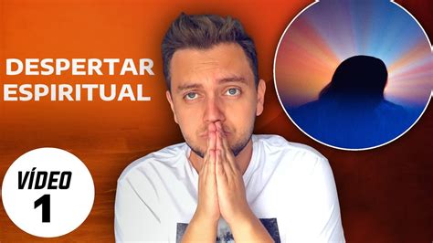 Primeiro Vídeo Meu Despertar Espiritual Como Começou Youtube
