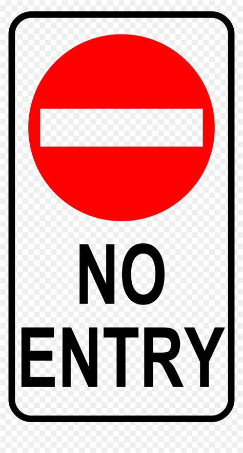 Printable No Entry Signs Hd Png Download Vhv
