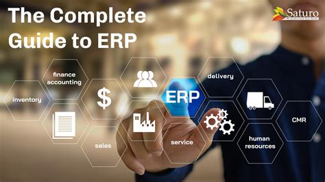 The Complete Guide To Erp Netsuite Blog Saturotech