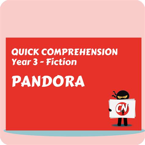 Quick Comprehension Year 3 Fiction Pandora Vocabulary Ninja