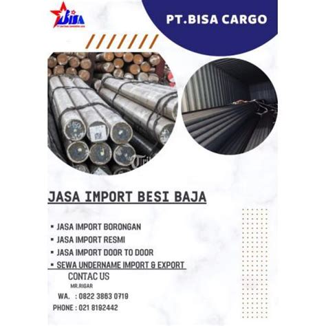 Jasa Import Besi Baja And Pi Besi Baja Di Jakarta Timur