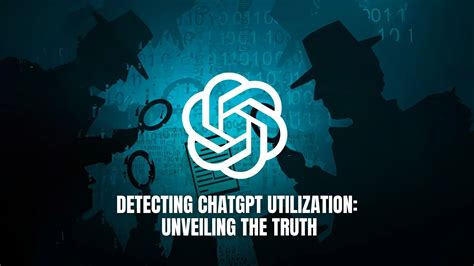 Detecting ChatGPT Utilization: Unveiling the Truth - Subscribed.FYI