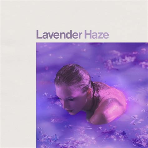 Lavender Haze Traducción Al Español Taylor Swift Genius Lyrics