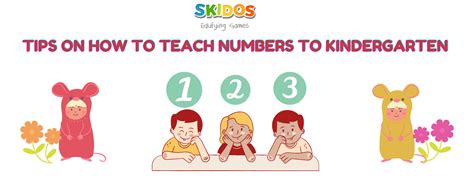 10 Tips On How To Teach Numbers To Kindergarten Updated Skidos