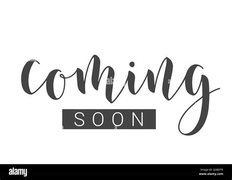 Handwritten Lettering Of Coming Soon Template For Banner Card