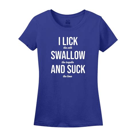 I Lick Swallow And Suck Day Drinking Ladies Tee Etsy
