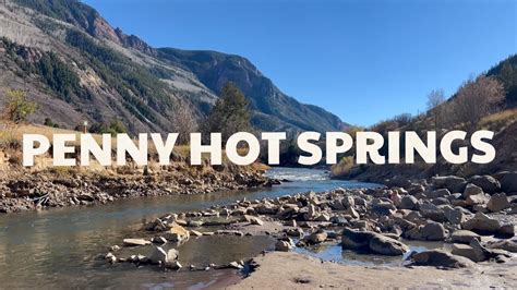 Penny Hot Springs Carbondale Colorado Autumn 2021 Youtube