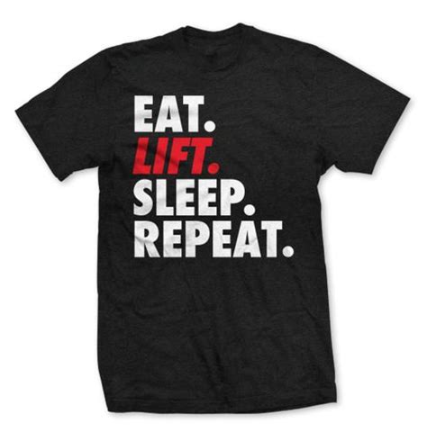 Eat Lift Sleep Repeat Black Tee Weightlifting Shirts Fitness Nutrition Motivation Black Tee