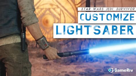 Star Wars Jedi Survivor How To Customize Lightsabers Gameriv