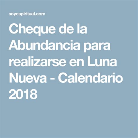 Cheque De La Abundancia Para Realizarse En Luna Nueva Calendario 2018