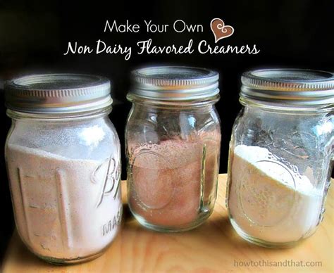 Best non dairy creamer for coffee. DIY Non Dairy Flavored Coffee Creamers